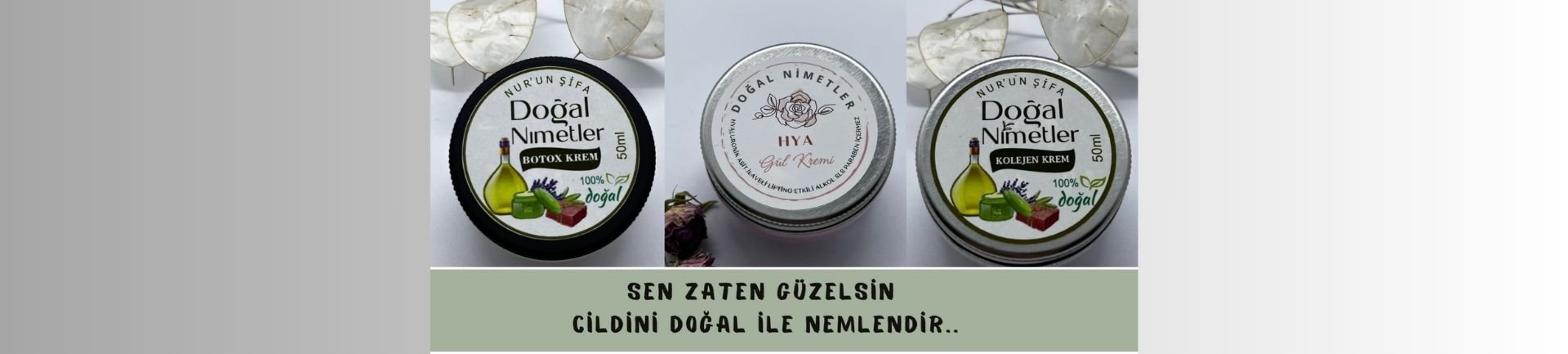 DOĞAL KREMLER